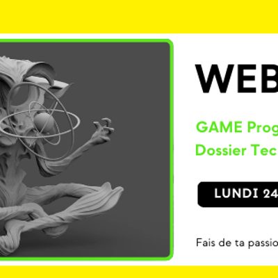 Webinaire Game Programming & Tech-Design , conseils dossier technique