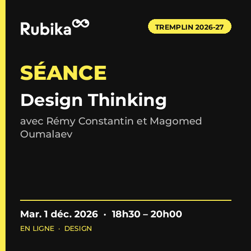 Tremplin – Design Thinking – Rémy Constantin & Magomed Oumalaev